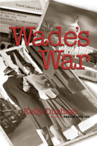 W. Kelly Durham Wade's War book
